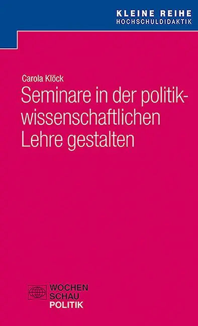 Cover: 9783734415685 | Seminare in der politikwissenschaftlichen Lehre gestalten | Klöck