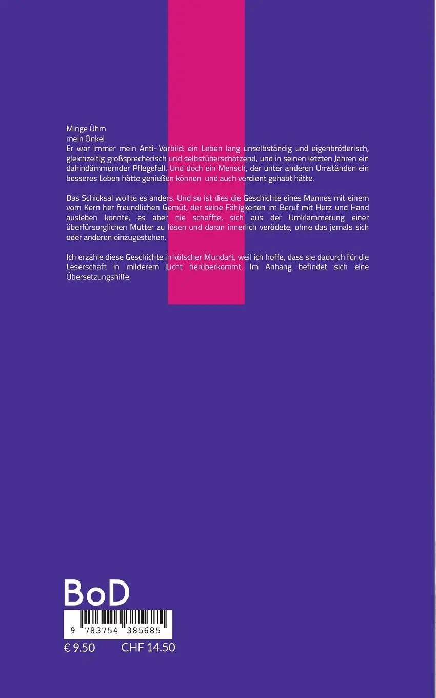 Rückseite: 9783754385685 | Minge Ühm | En Biografie op Kölsch | Udo Slawiczek | Taschenbuch