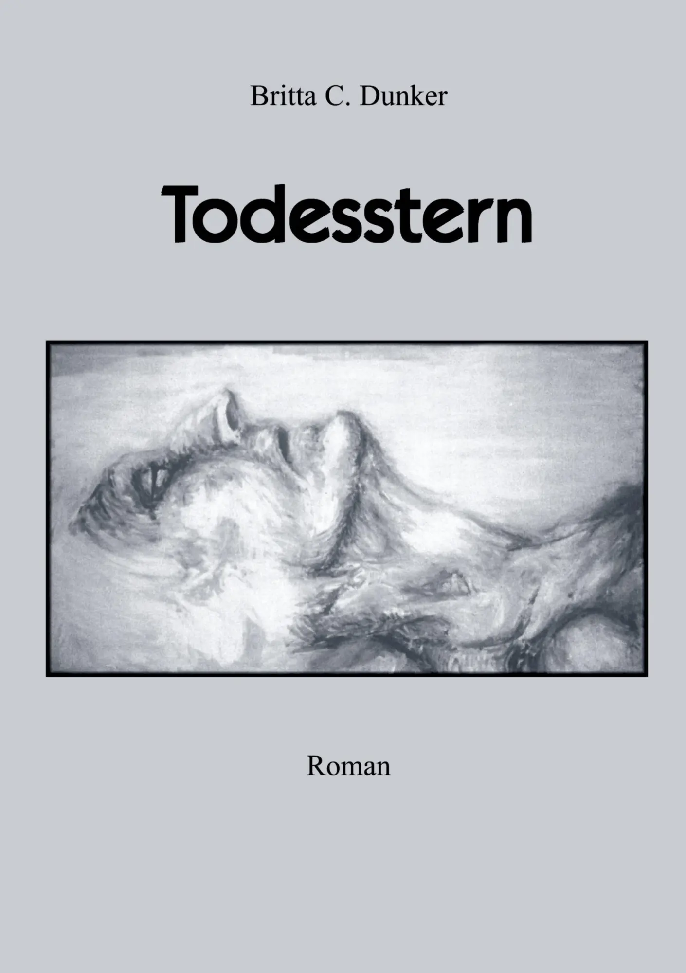 Cover: 9783831125685 | Todesstern | Britta C. Dunker | Taschenbuch | 160 S. | Deutsch | 2001