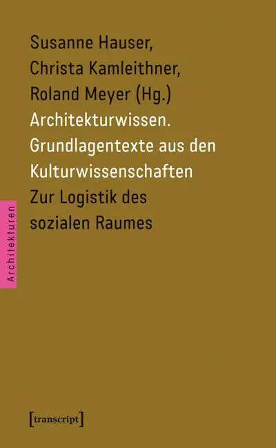 Cover: 9783837615685 | Zur Logistik des sozialen Raumes | Susanne Hauser | Taschenbuch | 2013