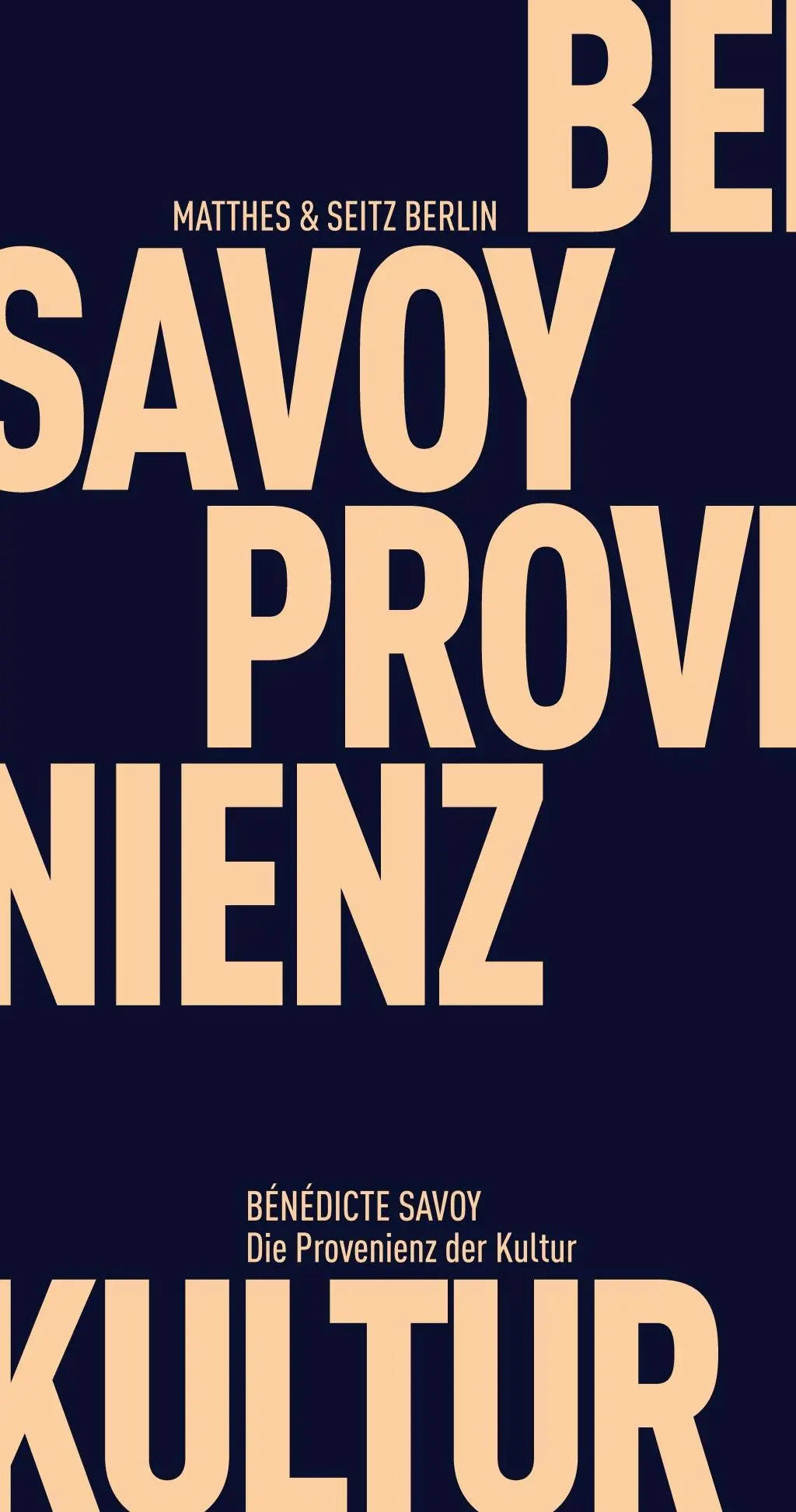 Cover: 9783957575685 | Die Provenienz der Kultur | Bénédicte Savoy | Taschenbuch | 68 S.
