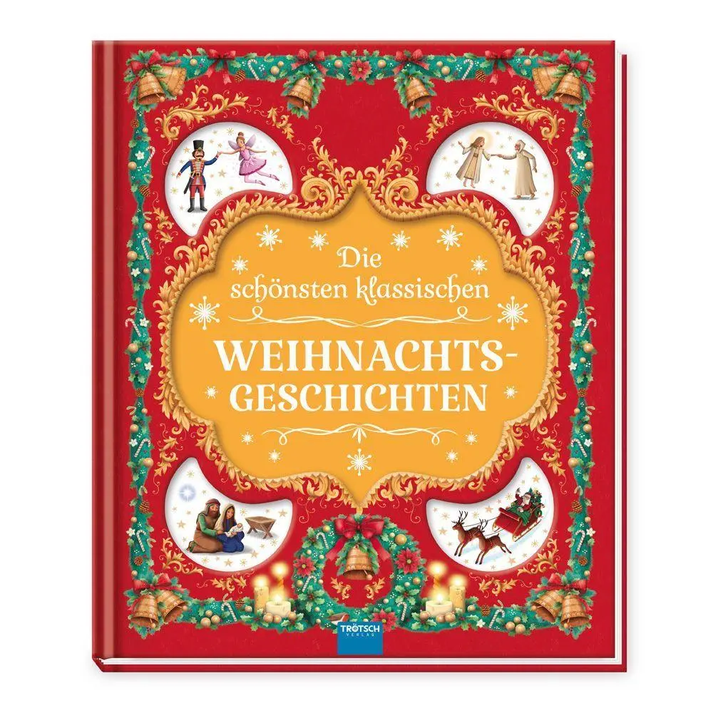 Cover: 9783988025685 | TRÖTSCH -Geschichtenbuch Die schönsten klassischen...