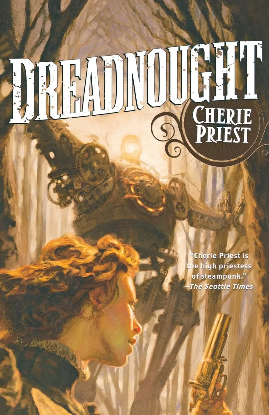 Cover: 9780765325785 | Dreadnought | Cherie Priest | Taschenbuch | Kartoniert / Broschiert