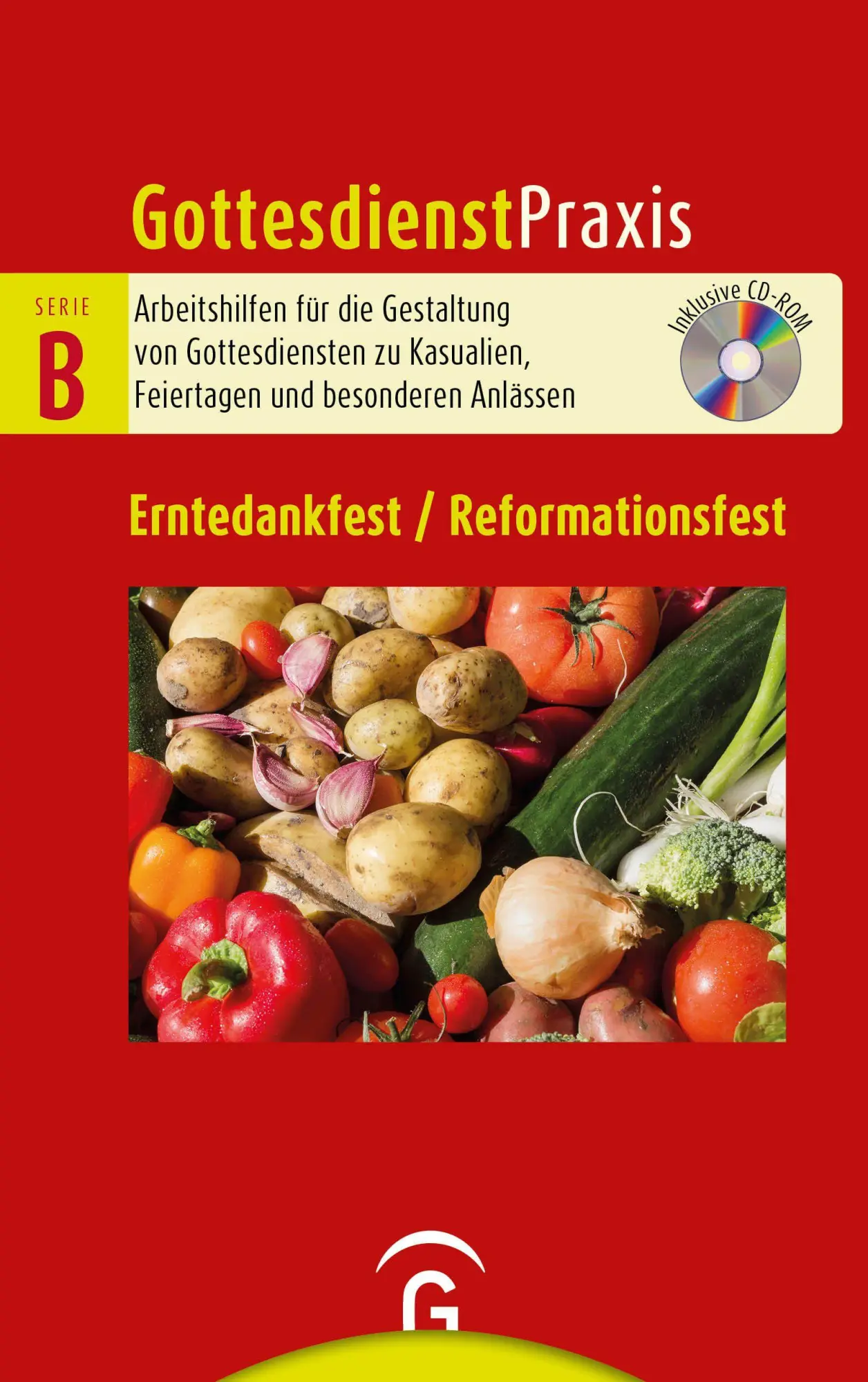 Cover: 9783579075785 | Erntedankfest / Reformationsfest | Mit CD-ROM | Christian Schwarz