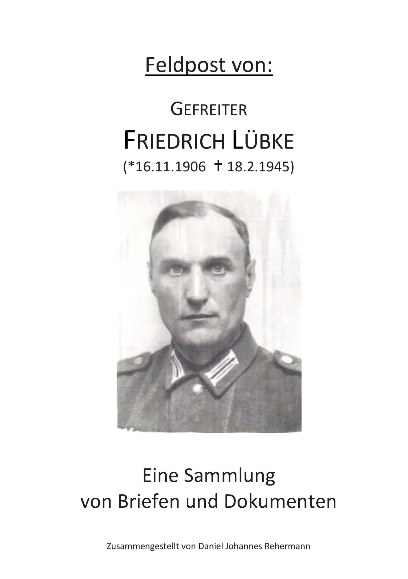 Cover: 9783732285785 | Feldpost von: Gefreiter Friedrich Lübke | Daniel Johannes Rehermann