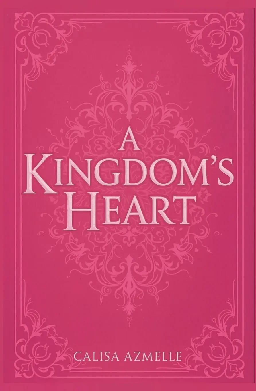 Cover: 9798232415785 | A Kingdom's Heart | Calisa Azmelle | Taschenbuch | Englisch | 2025
