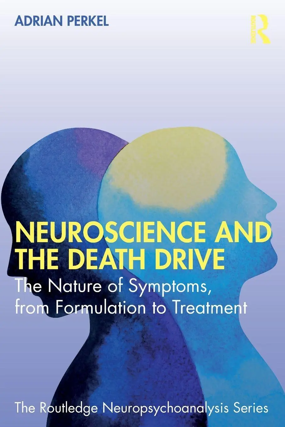 Cover: 9781041045885 | Neuroscience and the Death Drive | Adrian Perkel | Taschenbuch | 2025