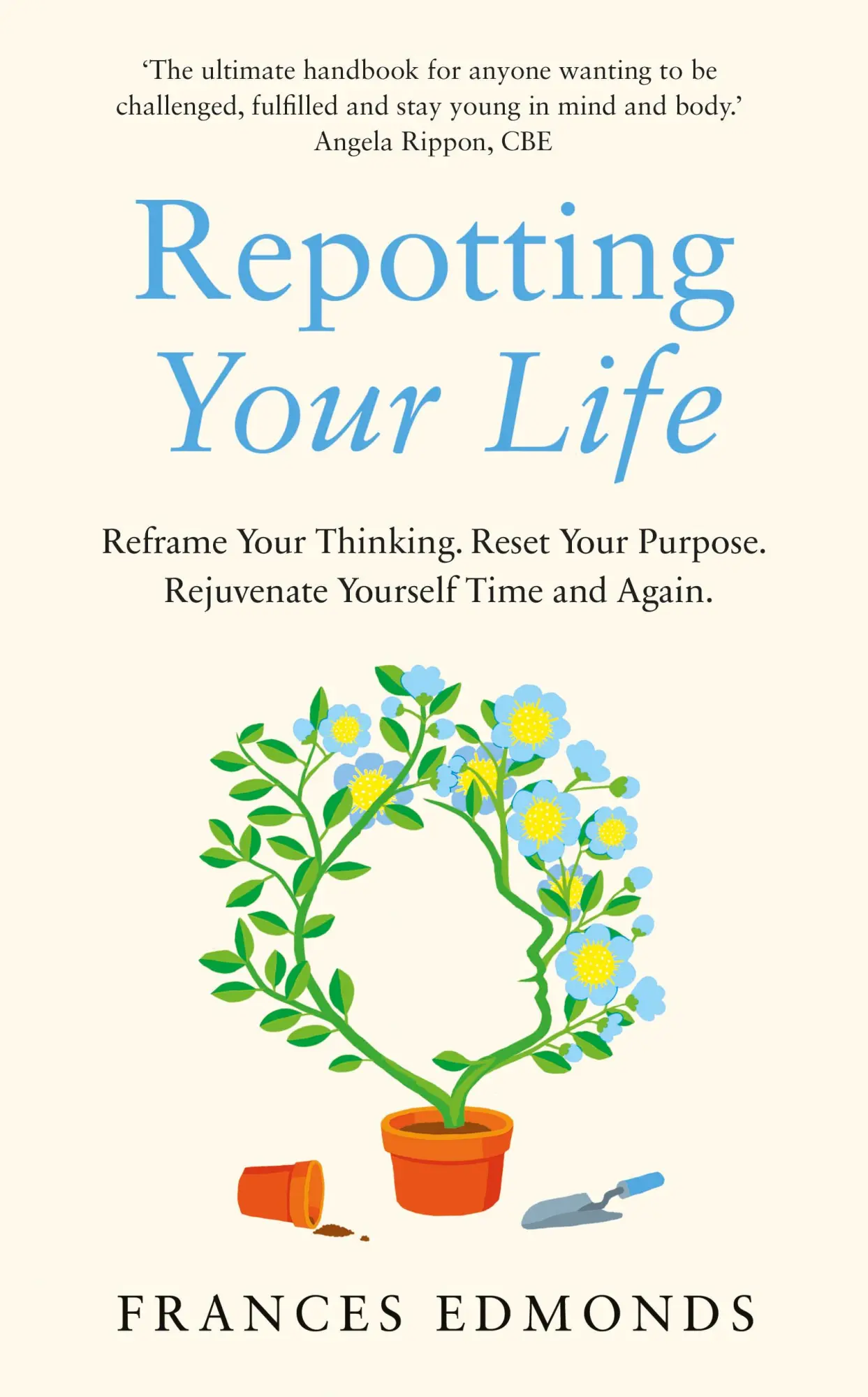 Cover: 9781783965885 | Repotting Your Life | Frances Edmonds | Buch | Gebunden | Englisch