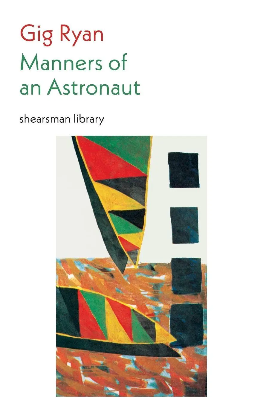 Cover: 9781848615885 | Manners of an Astronaut | Gig Ryan | Taschenbuch | Shearsman Library