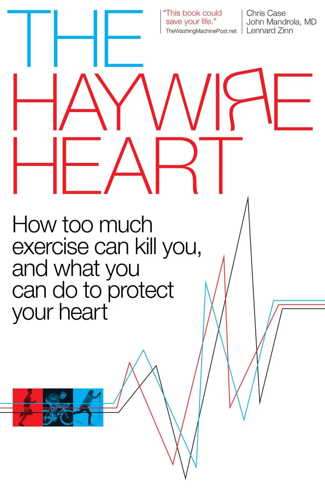 Cover: 9781937715885 | The Haywire Heart | Christopher J. Case (u. a.) | Taschenbuch | 2018