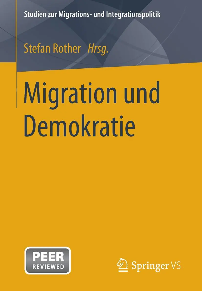 Cover: 9783658025885 | Migration und Demokratie | Stefan Rother | Taschenbuch | xi | Deutsch
