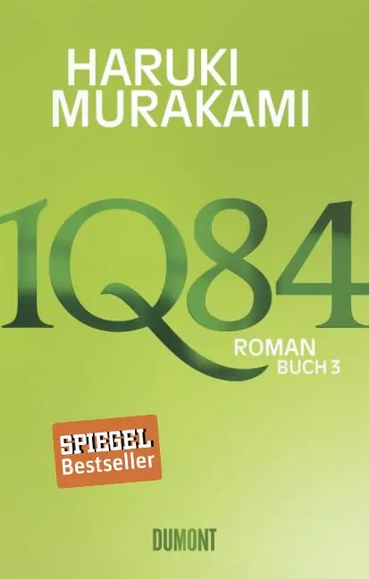 Cover: 9783832195885 | 1Q84. Buch 3 | Haruki Murakami | Buch | 1Q84 | Lesebändchen | 575 S.
