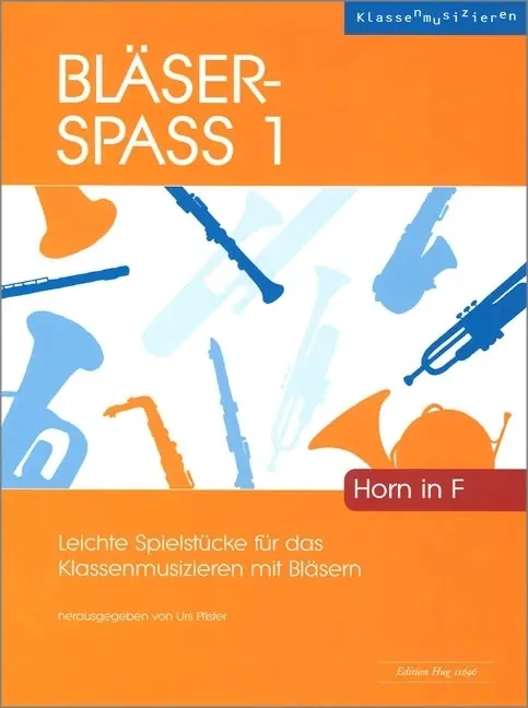 Cover: 9783909415885 | Bläser-Spass 1 | Klassenmusizieren | Urs Pfister | Buch + CD | Deutsch