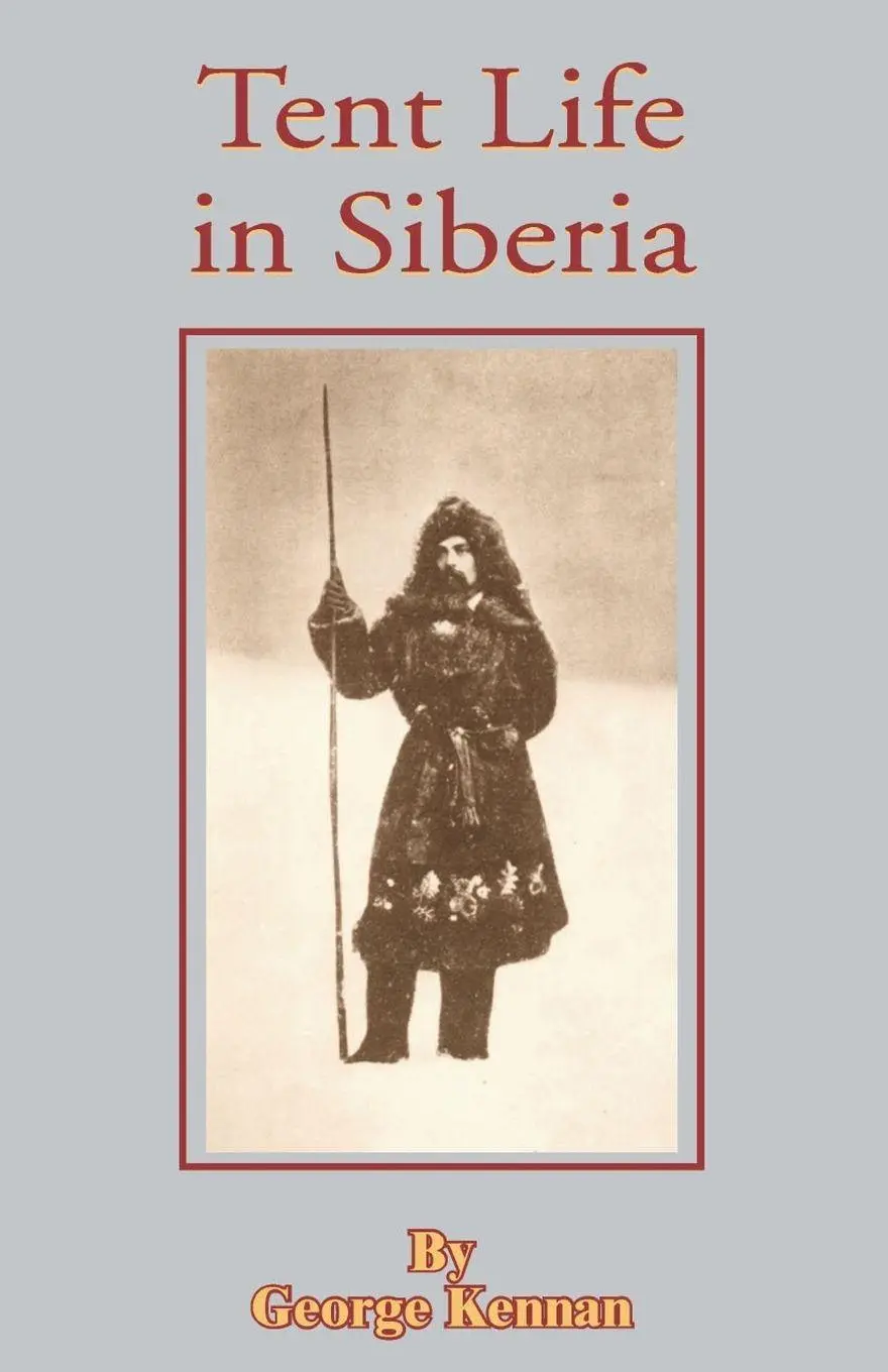 Cover: 9780898755985 | Tent Life in Siberia | George Kennan | Taschenbuch | Englisch | 2001