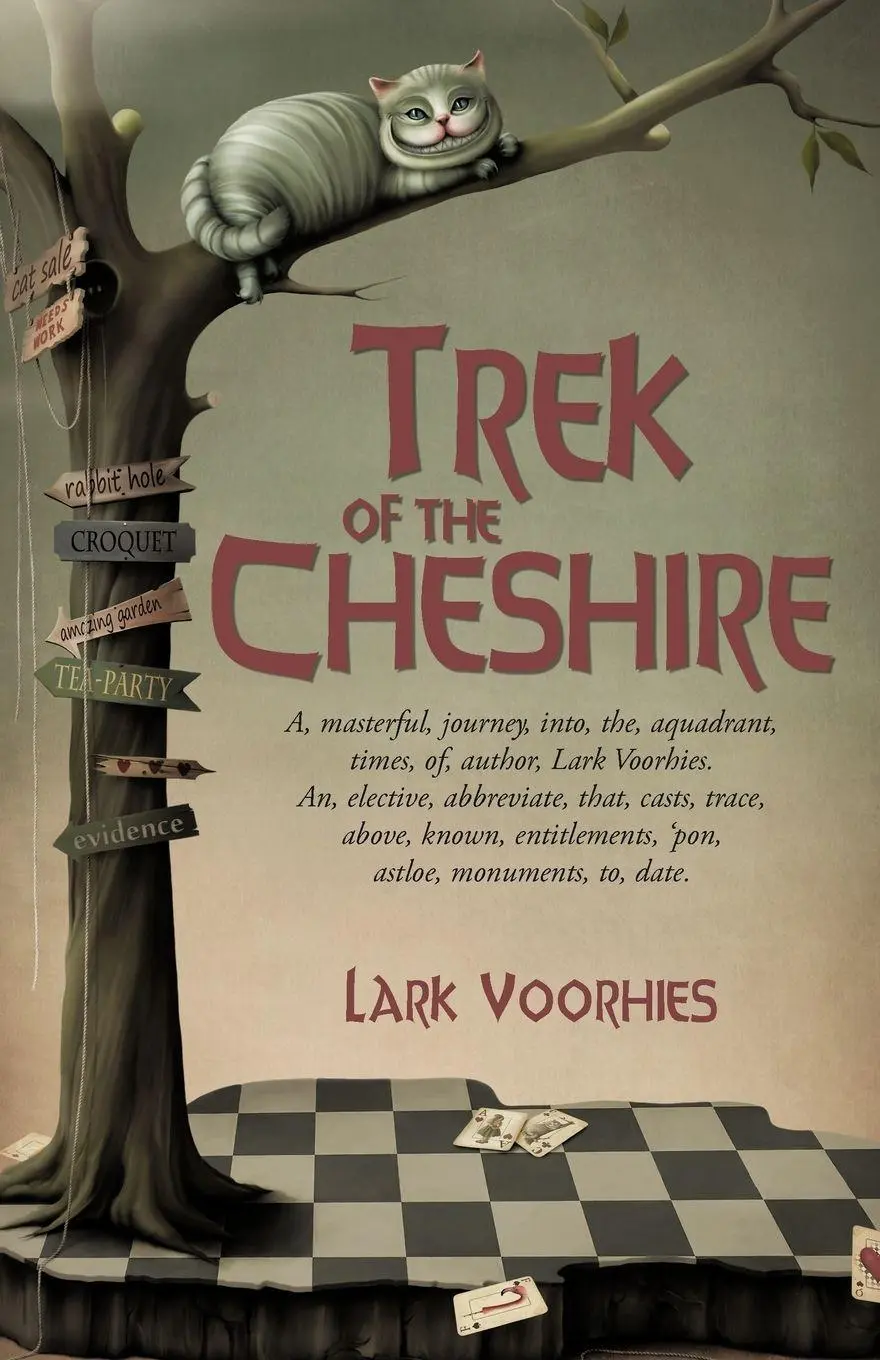Cover: 9781462025985 | Trek of the Cheshire | Lark Voorhies | Taschenbuch | Englisch | 2011