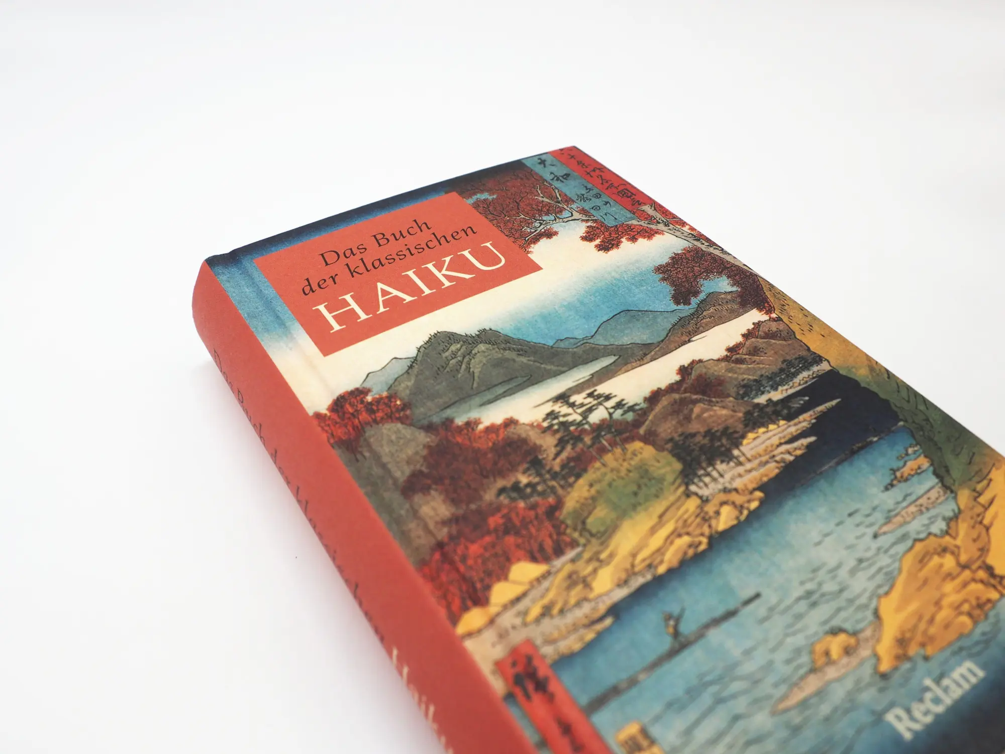 Bild: 9783150115985 | Das Buch der klassischen Haiku. Japanische Dreizeiler | Jan Ulenbrook