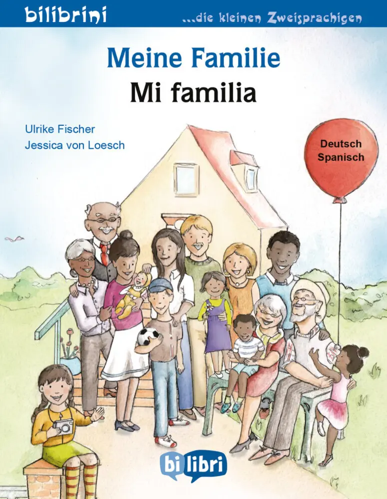 Cover: 9783199895985 | Meine Familie. Kinderbuch Deutsch-Spanisch | Ulrike Fischer (u. a.)