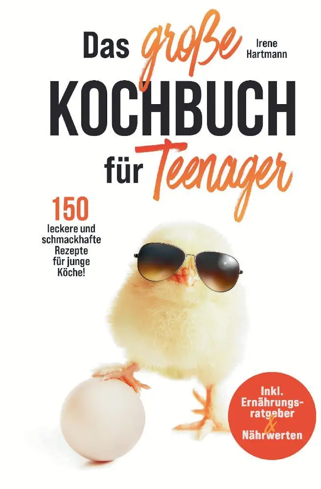 Cover: 9783347775985 | Das große Kochbuch für Teenager! 150 leckere und schmackhafte...