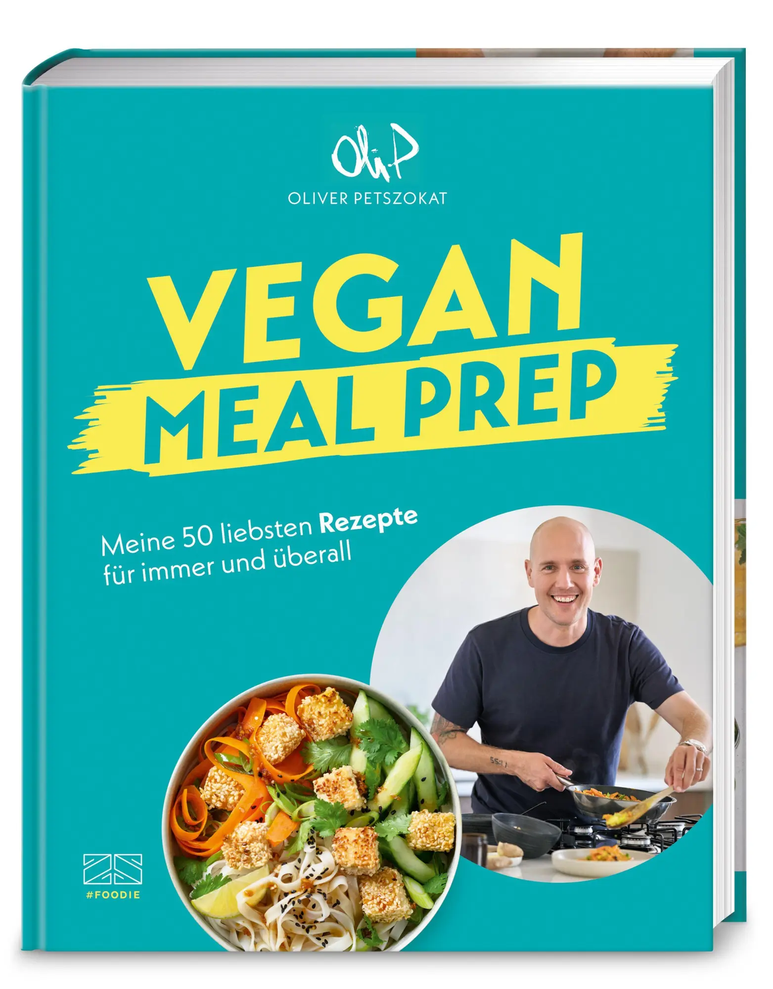 Cover: 9783965845985 | Vegan Meal Prep | Oliver Petszokat | Buch | 176 S. | Deutsch | 2026
