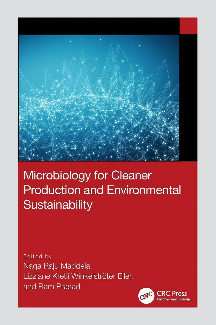 Cover: 9781032496085 | Microbiology for Cleaner Production and Environmental Sustainability