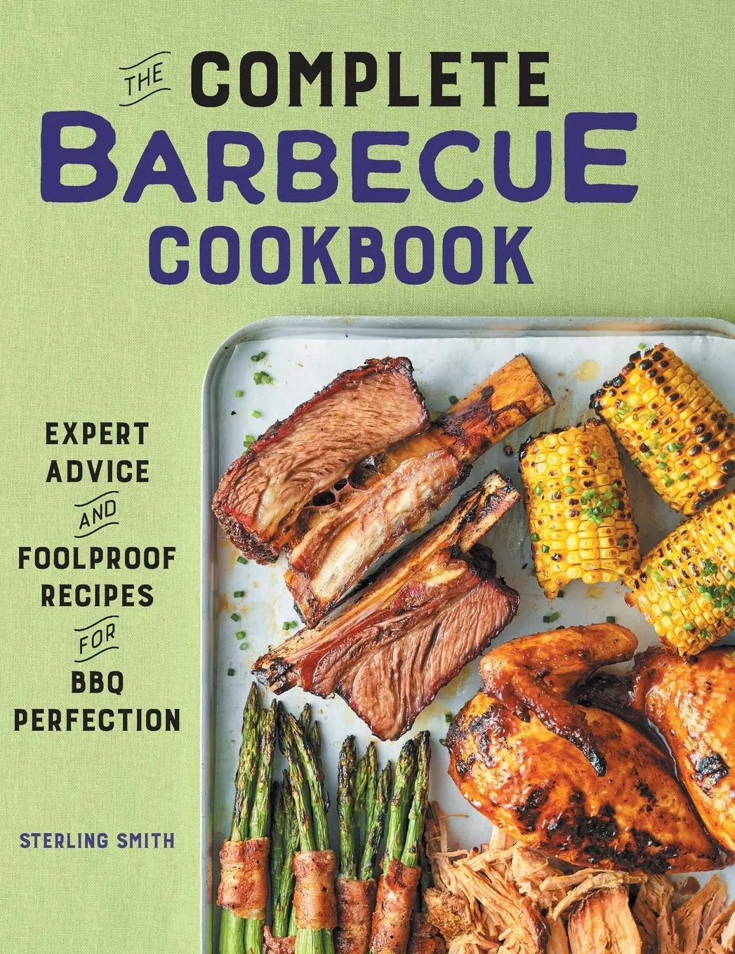 Cover: 9781638786085 | The Complete Barbecue Cookbook | Sterling Smith | Buch | Gebunden