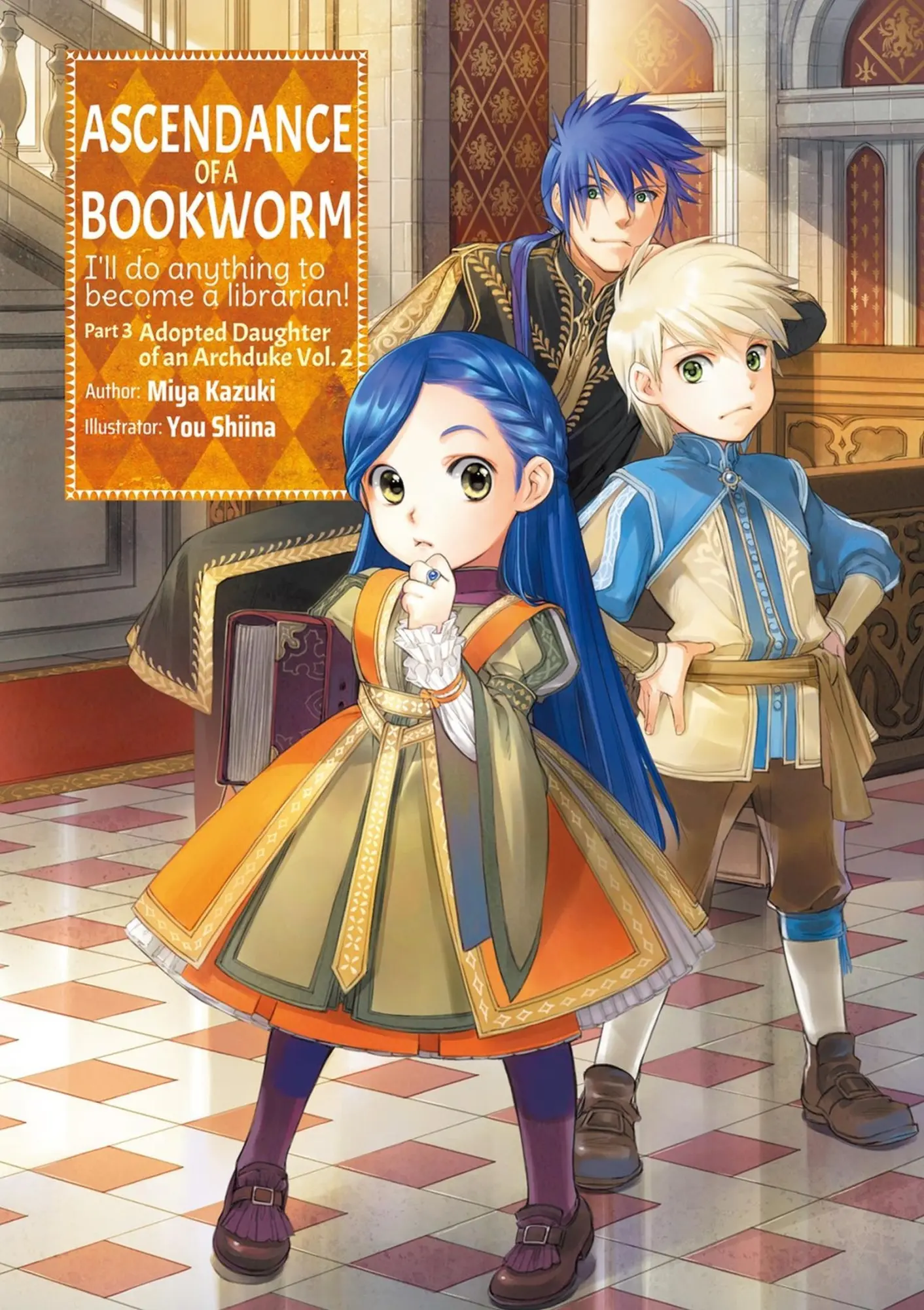 Cover: 9781718356085 | Ascendance of a Bookworm: Part 3 Volume 2 (Light Novel) | Volume 9