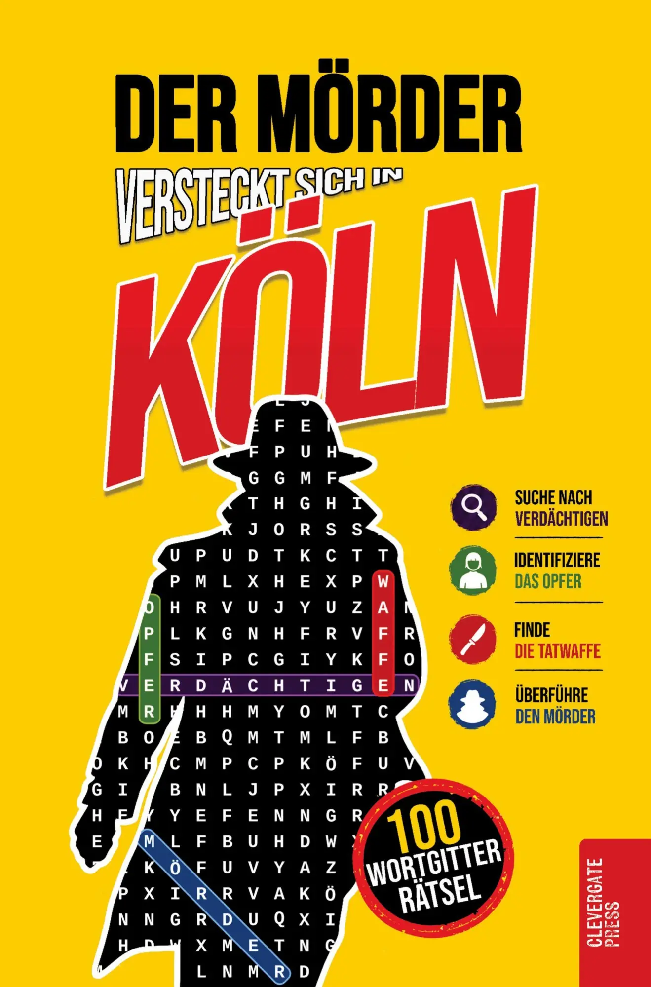 Cover: 9782489196085 | Der Mörder versteckt sich in Köln | Clevergate Press | Taschenbuch