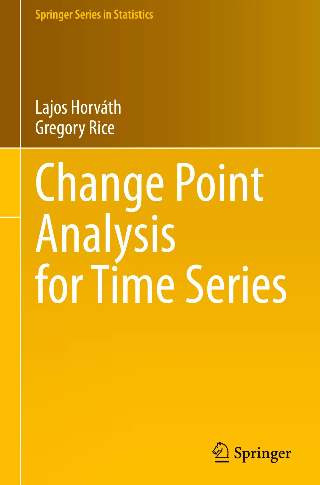 Cover: 9783031516085 | Change Point Analysis for Time Series | Gregory Rice (u. a.) | Buch