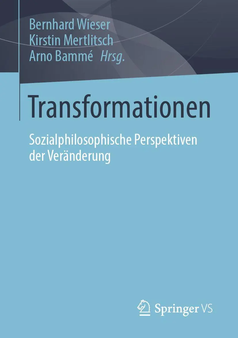 Cover: 9783658386085 | Transformationen | Sozialphilosophische Perspektiven der Veränderung
