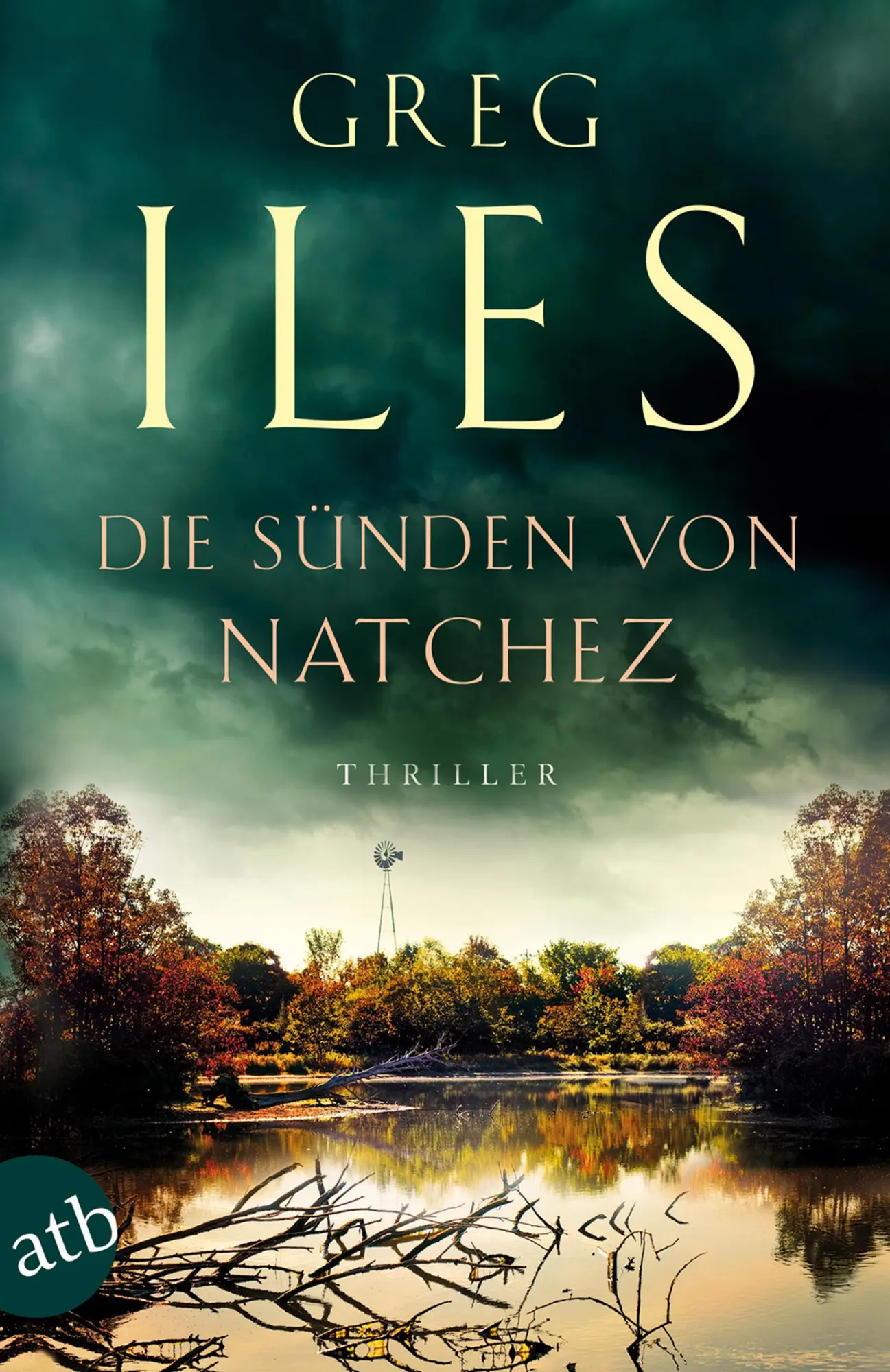 Cover: 9783746636085 | Die Sünden von Natchez | Thriller | Greg Iles | Taschenbuch | 871 S.