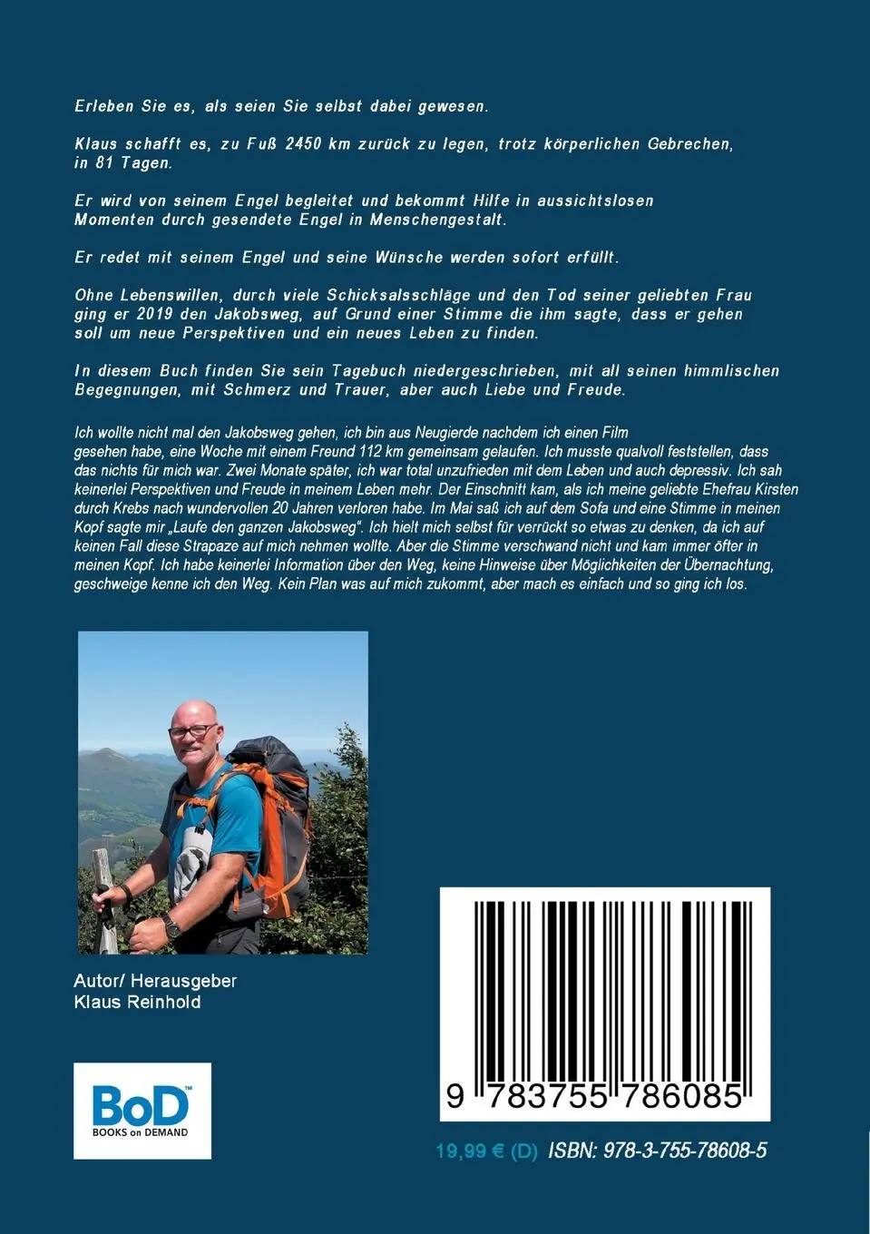 Rückseite: 9783755786085 | In 80 Tagen auf dem Weg ins neue Leben | Tagebuch eines Pilgers | Buch