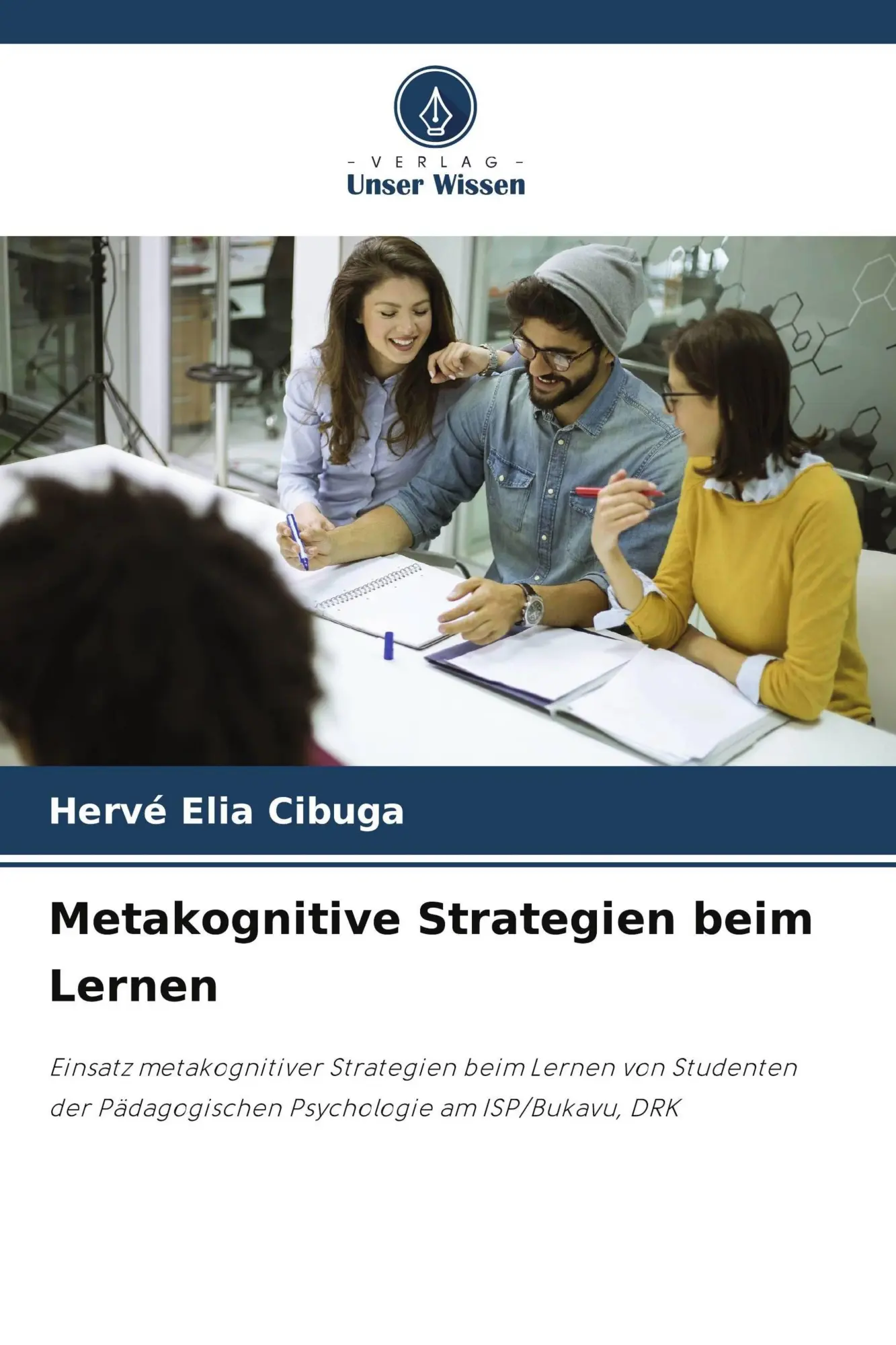 Cover: 9786209996085 | Metakognitive Strategien beim Lernen | Hervé Elia Cibuga | Taschenbuch