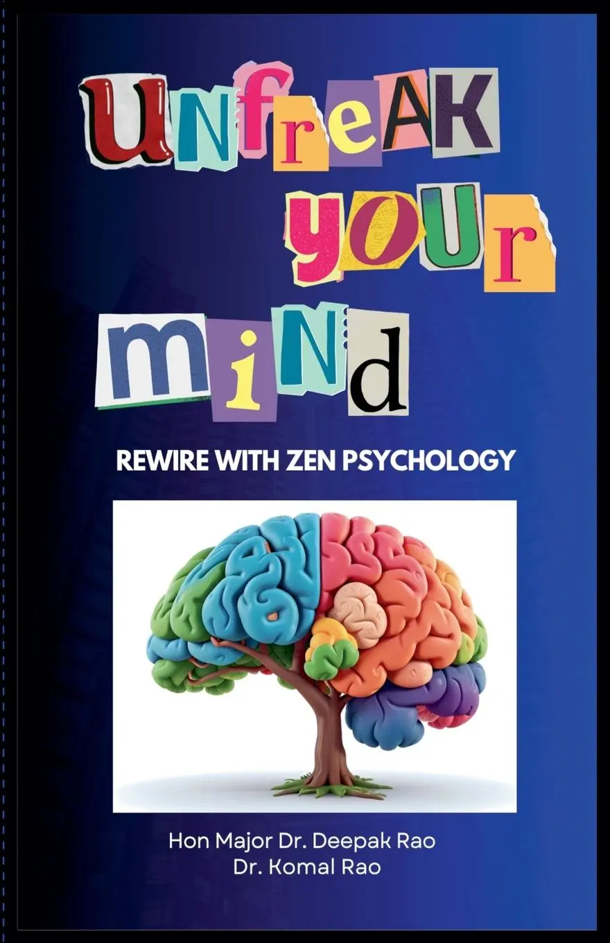 Cover: 9798231226085 | Unfreak Your Mind | Deepak Rao (u. a.) | Taschenbuch | Englisch | 2025