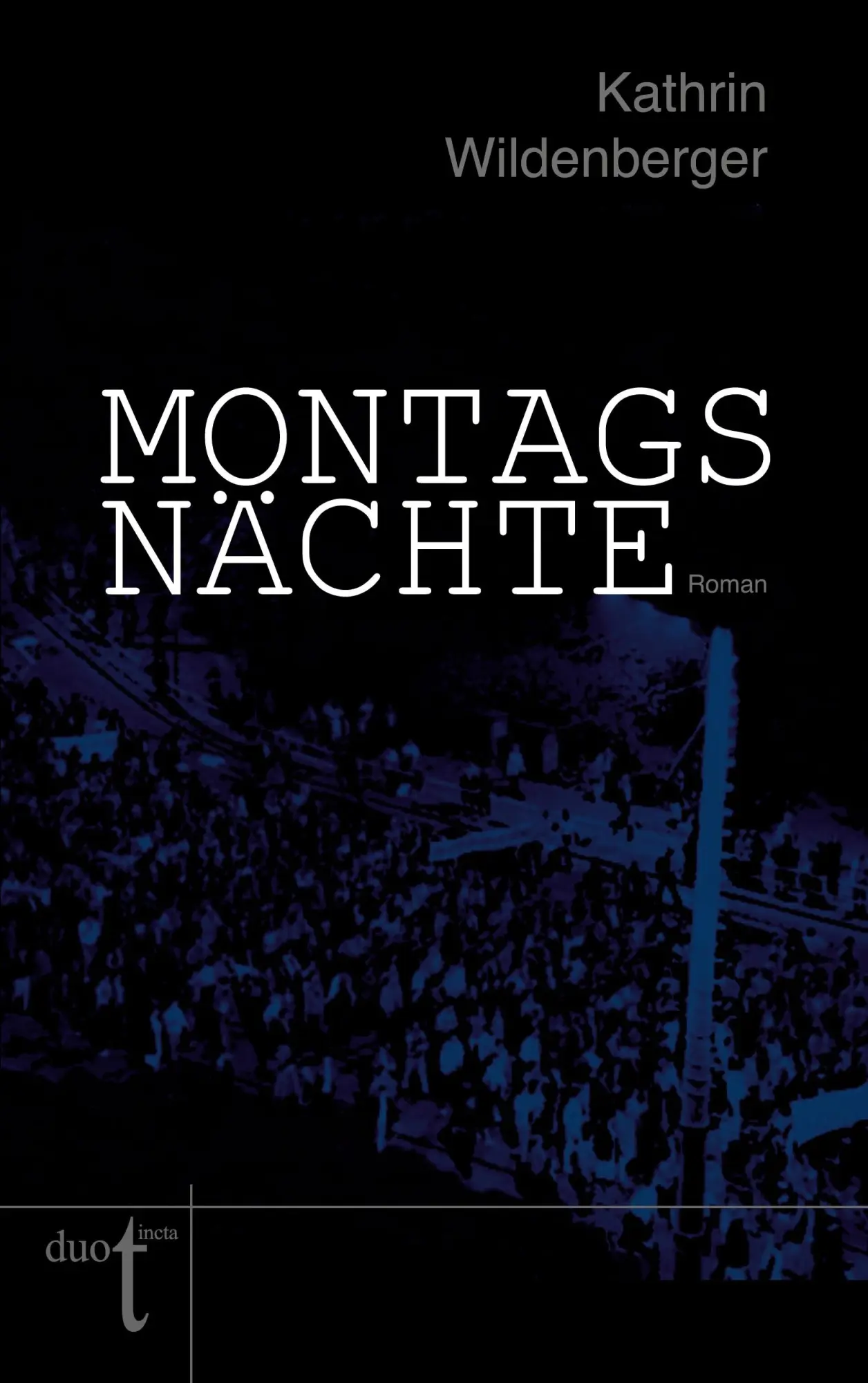 Cover: 9783946086185 | Montagsnächte | Kathrin Wildenberger | Taschenbuch | 290 S. | Deutsch
