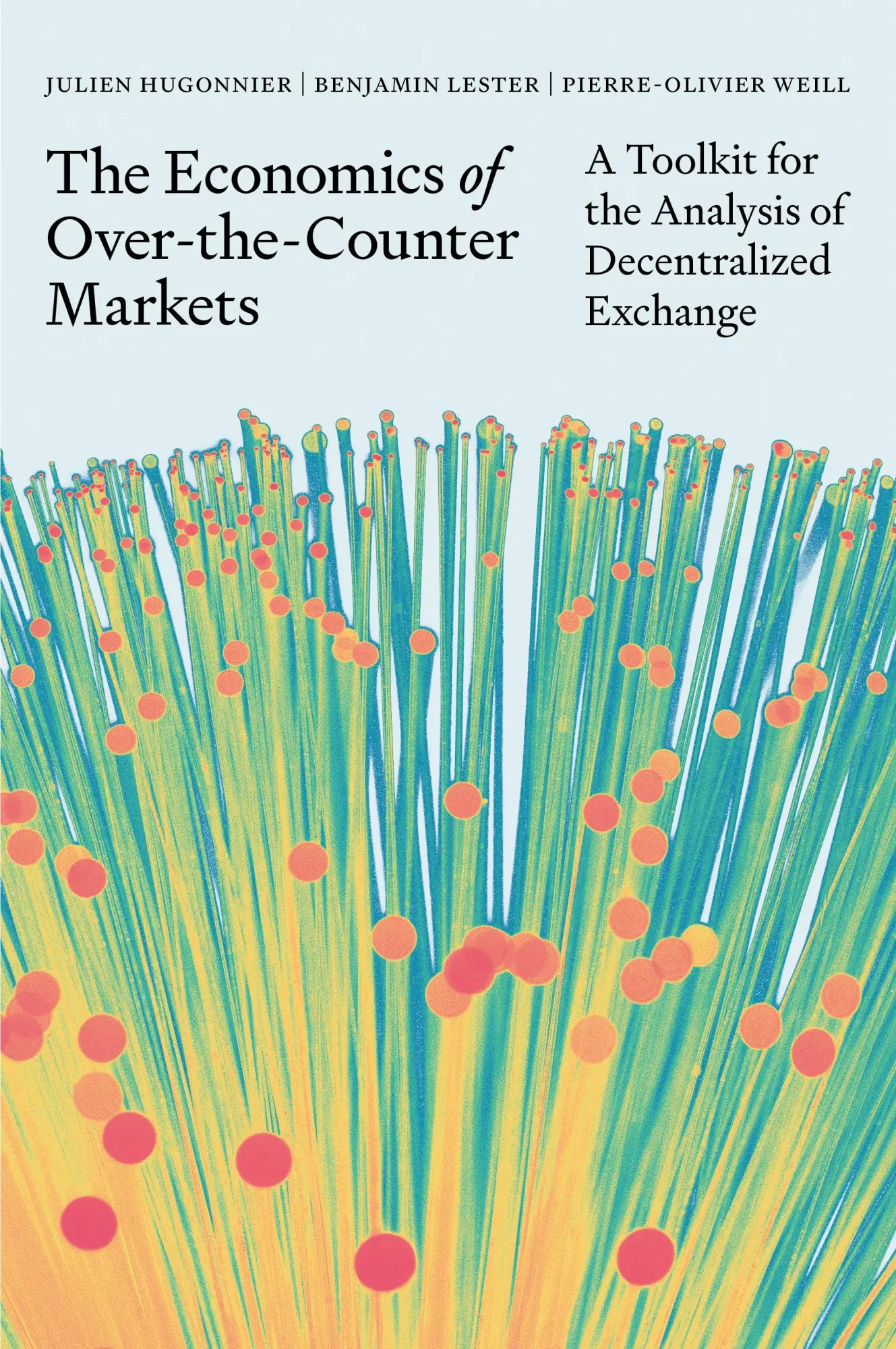 Cover: 9780691236285 | The Economics of Over-the-Counter Markets | Benjamin Lester (u. a.)