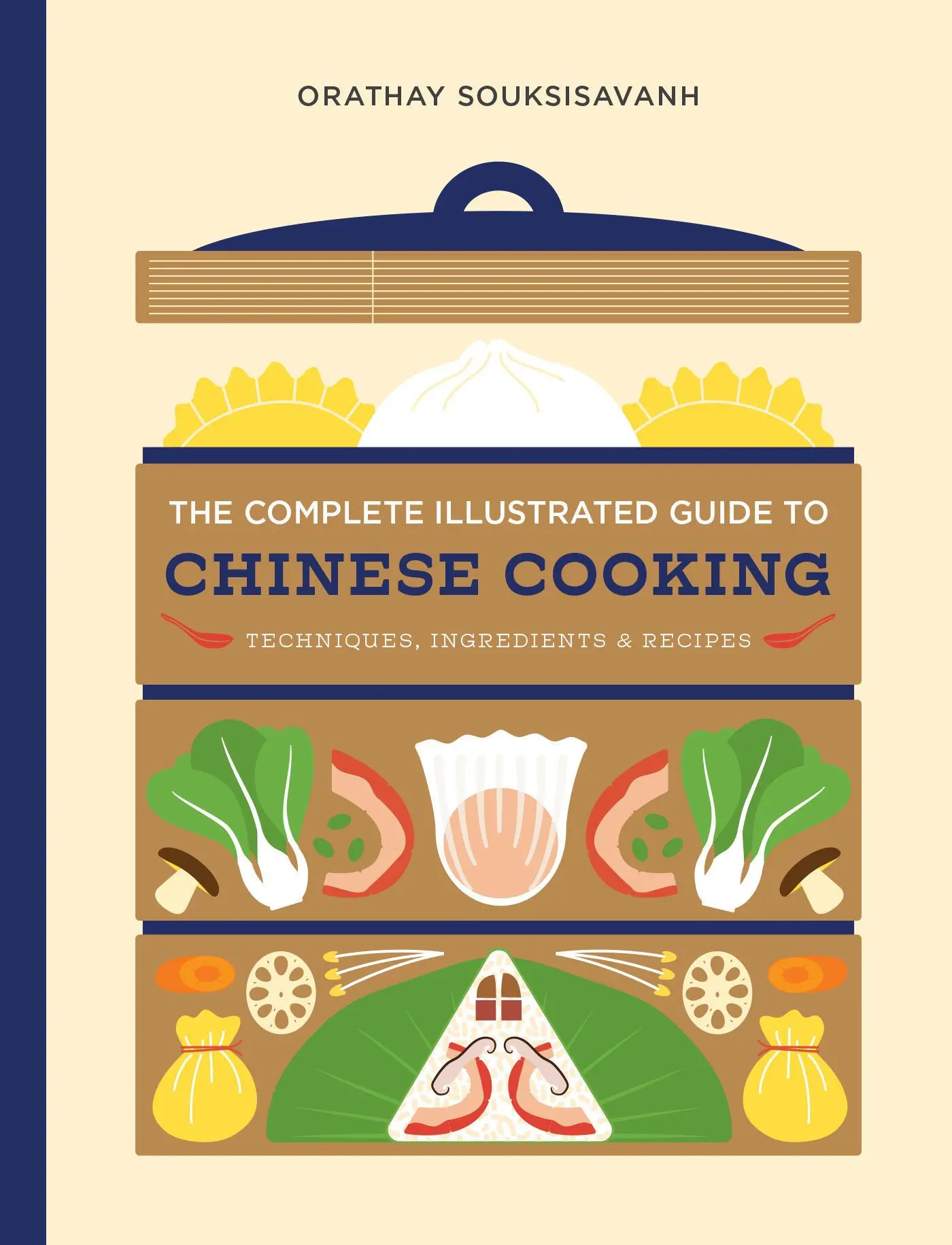 Cover: 9781964786285 | Complete Illustrated Guide to Chinese Cooking | Orathay Souksisavanh