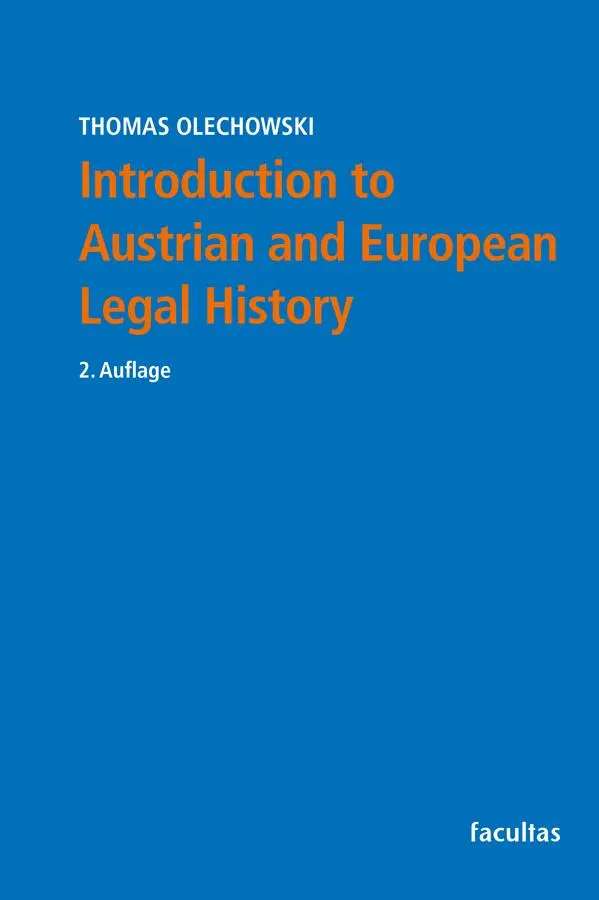 Cover: 9783708926285 | Introduction to Austrian and European Legal History | Olechowski