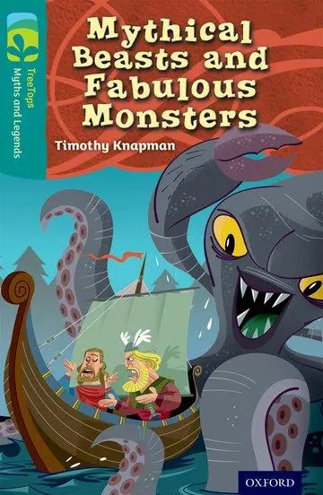 Cover: 9780198446385 | Oxford Reading Tree TreeTops Myths and Legends: Level 16: Mythical...