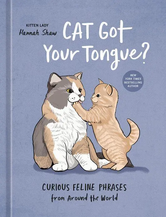Cover: 9780593836385 | Cat Got Your Tongue? | Curious Feline Phrases from Around the World