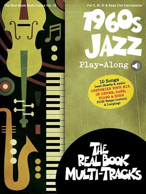 Cover: 9781540026385 | 1960s Jazz Play-Along: Real Book Multi-Tracks Volume 13 | Corp | Buch