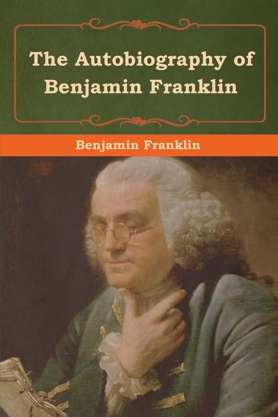 Cover: 9781618956385 | The Autobiography of Benjamin Franklin | Benjamin Franklin | Buch