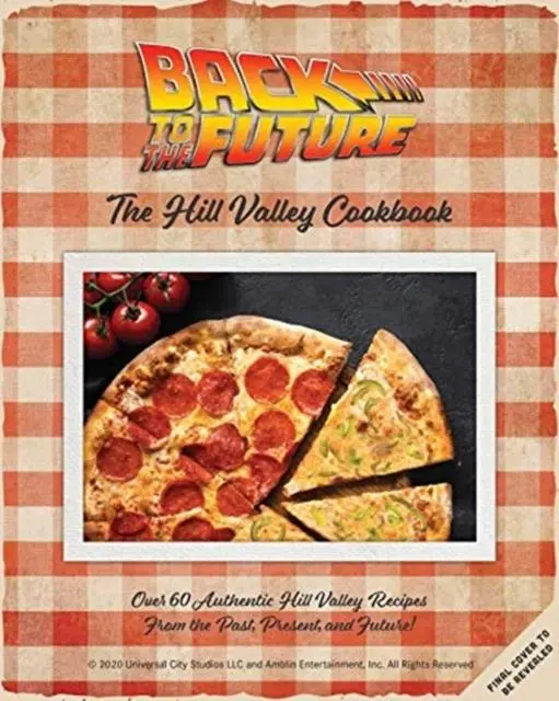 Cover: 9781789096385 | Back to the Future Cookbook | Buch | Gebunden | Englisch | 2020
