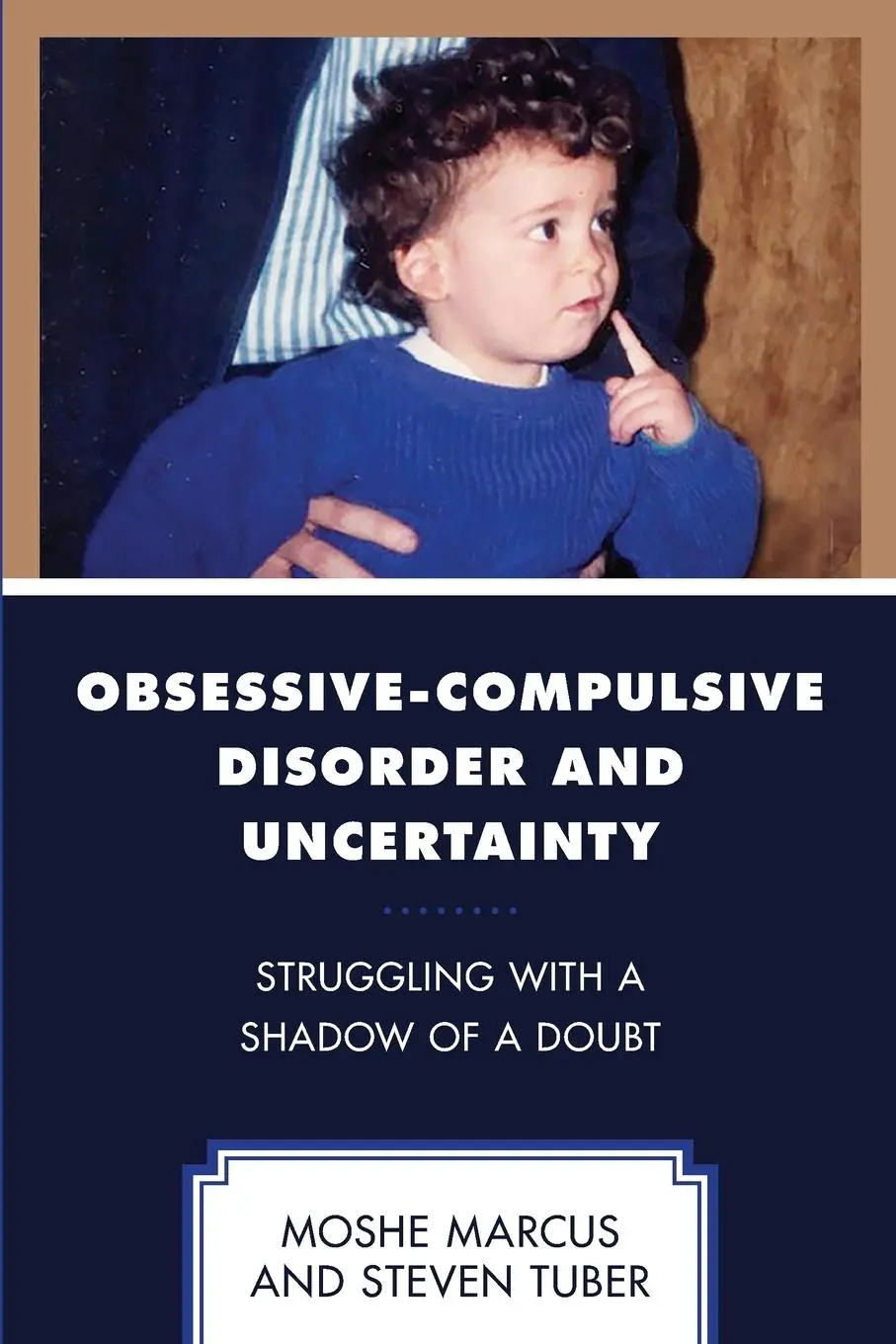 Cover: 9781793646385 | Obsessive-Compulsive Disorder and Uncertainty | Moshe Marcus (u. a.)