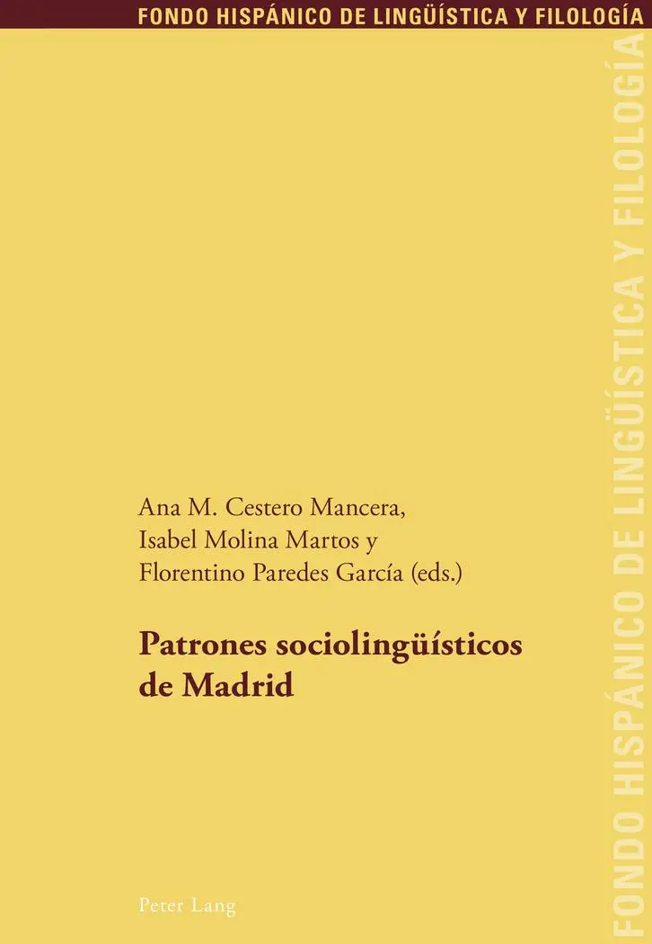 Patrones sociolingüísticos de Madrid (Fondo Hispánico de Lingüística y Filología)
