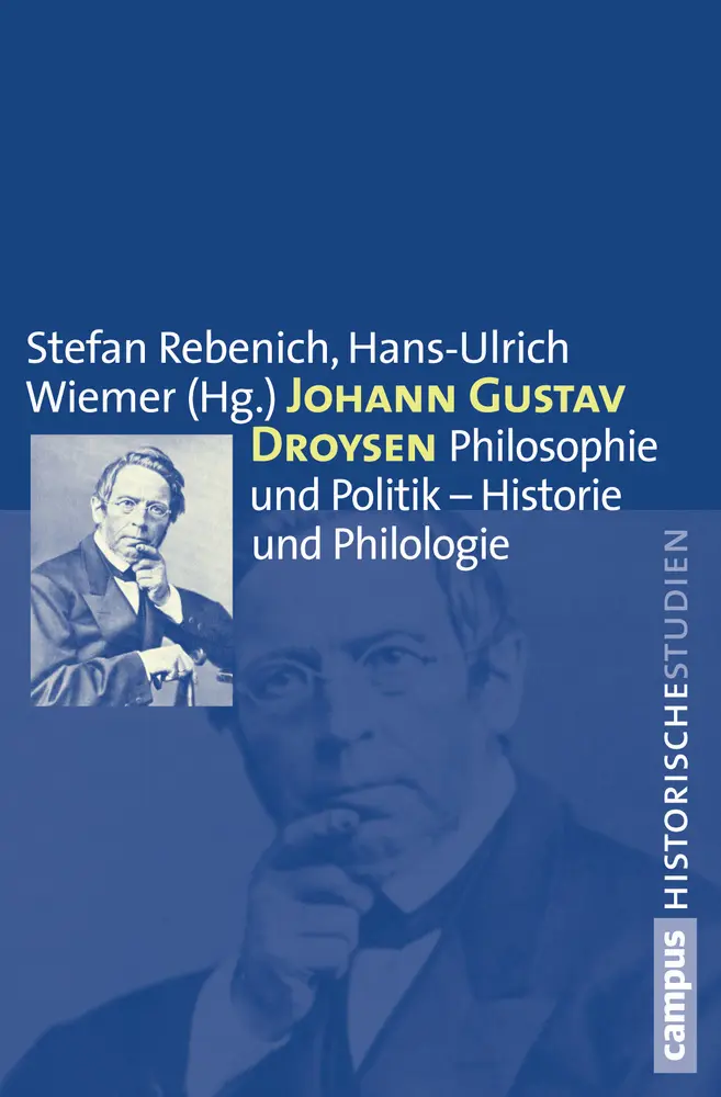 Cover: 9783593396385 | Johann Gustav Droysen | Stefan Rebenich (u. a.) | Taschenbuch | 496 S.