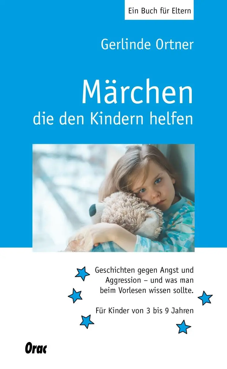 Cover: 9783701506385 | Märchen, die den Kindern helfen | Gerlinde Ortner | Taschenbuch | 2022