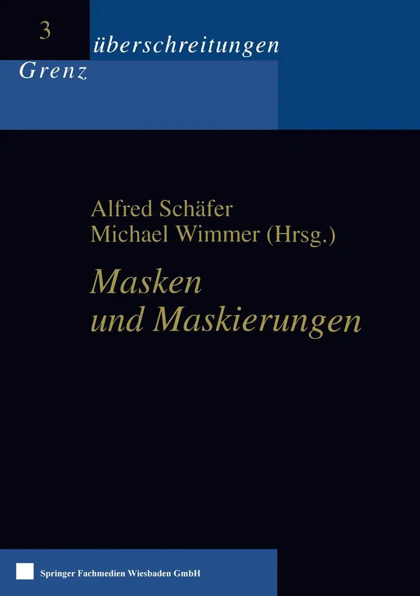 Cover: 9783810026385 | Masken und Maskierungen | Michael Wimmer (u. a.) | Taschenbuch | 2000