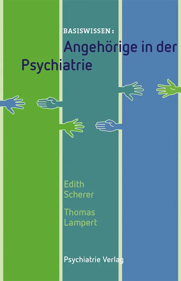 Cover: 9783884146385 | Angehörige in der Psychiatrie | Edith Scherer (u. a.) | Taschenbuch
