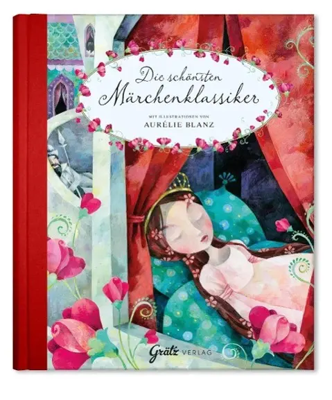 Cover: 9783944156385 | Die schönsten Märchenklassiker | Aurélie Blanz | Buch | 96 S. | 2014