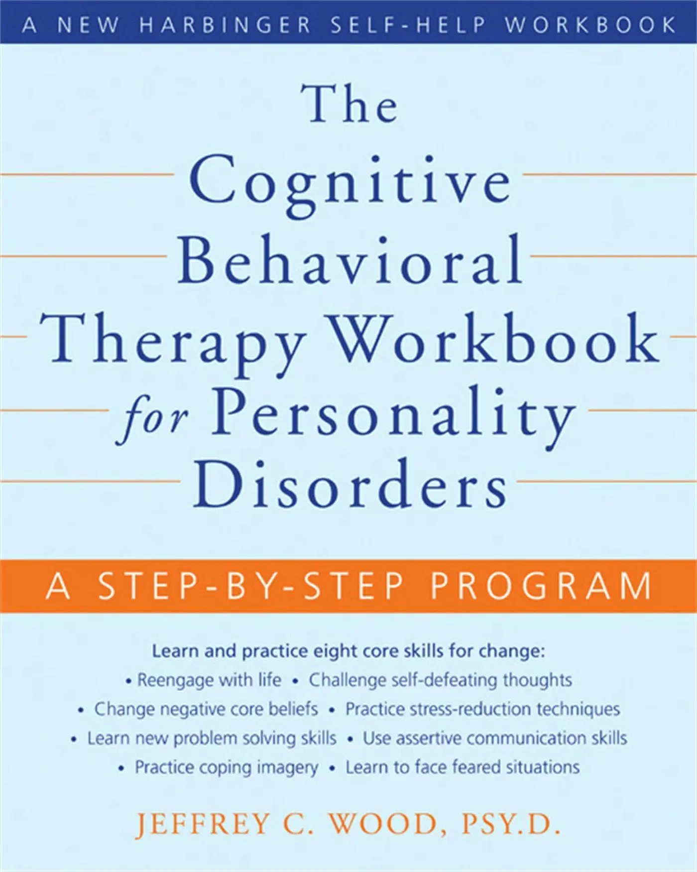 Cover: 9781572246485 | The Cognitive Behavioral Therapy Workbook for Personality Disorders
